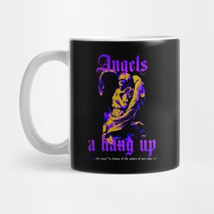 angels a hang up Mug